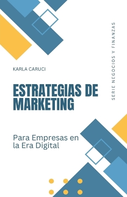 Cover of Estrategias de marketing para empresas en la era digital