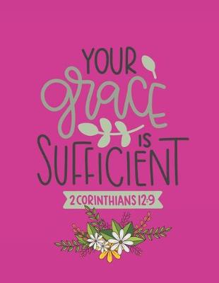 Book cover for Your Grace Is Sufficient 2 Corinthians 12