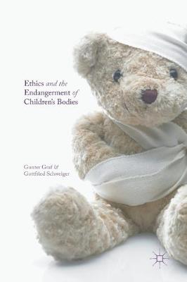 Book cover for Ethics and the Endangerment of Children's Bodies