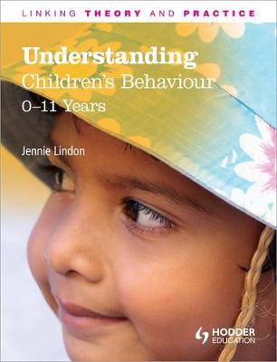 Book cover for Understanding Children's Behaviour 0-11