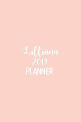 Cover of Lilliana 2019 Planner