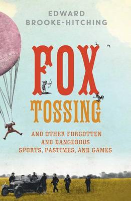Book cover for Fox Tossing