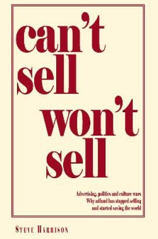 Cover of Can't Sell Won't Sell