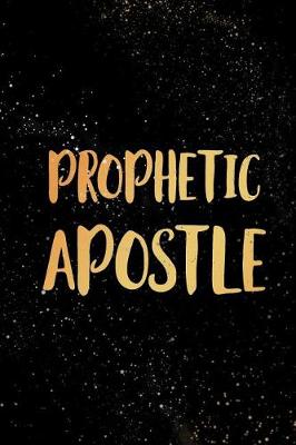 Book cover for Prophetic Apostle