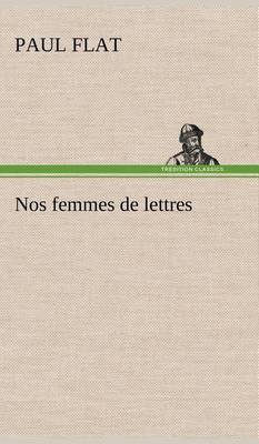 Book cover for Nos femmes de lettres