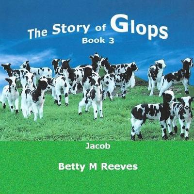 Book cover for The Story of Glops, Book 3
