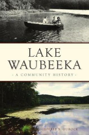 Cover of Lake Waubeeka