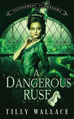 Book cover for A Dangerous Ruse