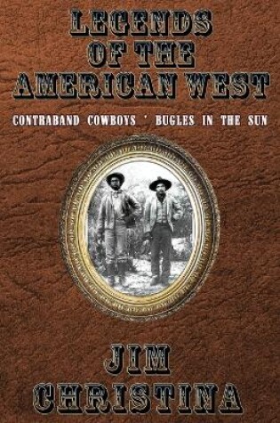 Cover of Legends Of The American West