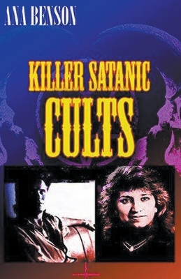 Book cover for Killer Satanic Cults