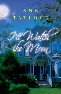 Book cover for I'LL Watch the Moon