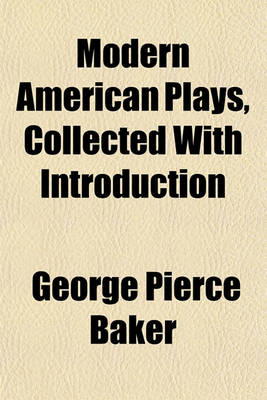 Book cover for Modern American Plays, Collected with Introduction