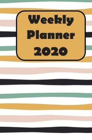 Cover of Weekly Planner 2020