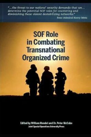Cover of SOF Role in Combating Transnational Organized Crime