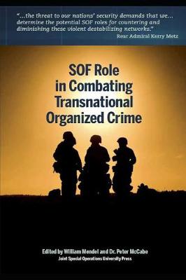 Book cover for SOF Role in Combating Transnational Organized Crime