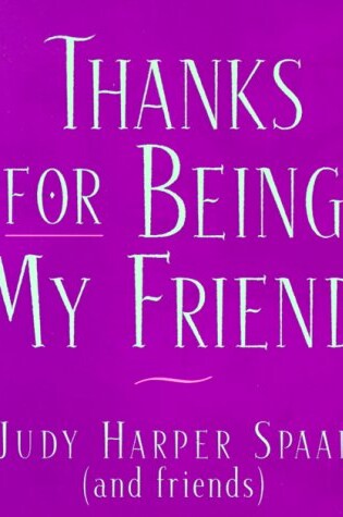 Cover of Thanks for Being My Friend