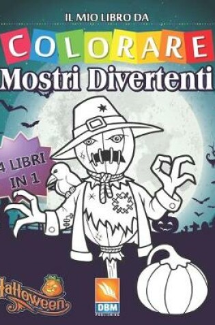 Cover of Mostri Divertenti - 4 libri in 1