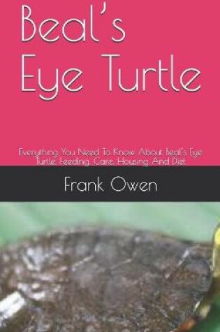 Cover of Beal's Eye Turtle