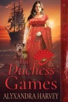 Book cover for The Duchess Games