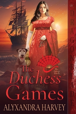 The Duchess Games by Alyxandra Harvey