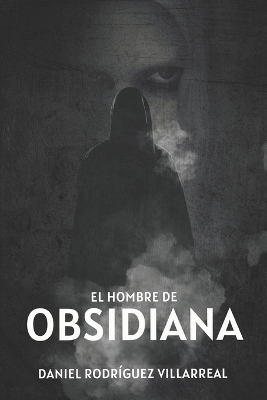 Book cover for El Hombre de Obsidiana