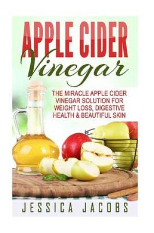 Cover of Apple Cider Vinegar