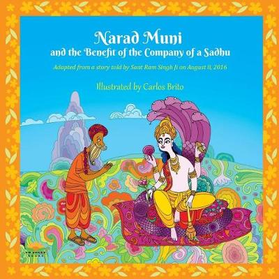 Book cover for Narad Muni and the Benefit of the Company of a Sadhu