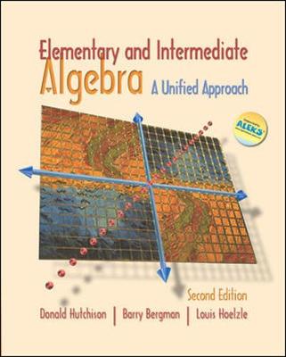 Book cover for Elementary and Intermediate Algebra: A Unified Approach with MathZone