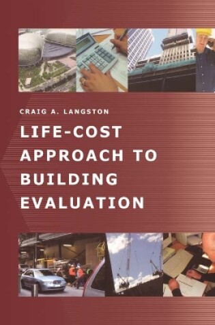 Cover of Life-Cost Approach to Building Evaluation