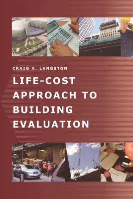 Book cover for Life-Cost Approach to Building Evaluation