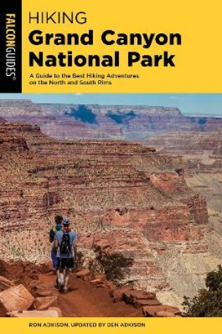 Cover of Hiking Grand Canyon National Park