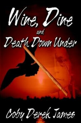 Cover of Wine, Dine and Death Down Under