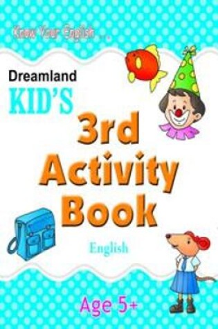 Cover of Dreamland Kids's 3rd Activity Book