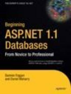 Book cover for Beginning ASP.NET 1.1 Databases: From Novice to Professional