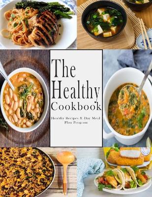 Book cover for The Healthy Cookbook