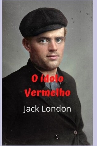 Cover of O ídolo vermelho