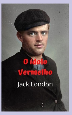 Book cover for O ídolo vermelho