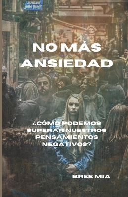 Book cover for No Más Ansiedad