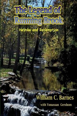 Book cover for The Legend of Running Brook: Heyoka and Redemption