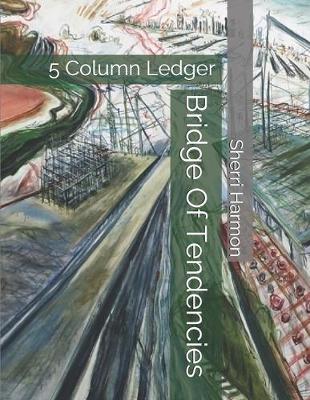 Book cover for Bridge Of Tendencies