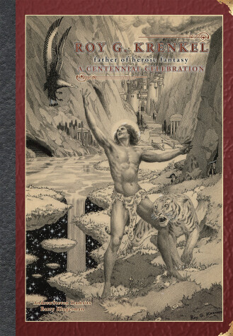 Book cover for Roy G. Krenkel: Father of Heroic Fantasy - A Centennial Celebration