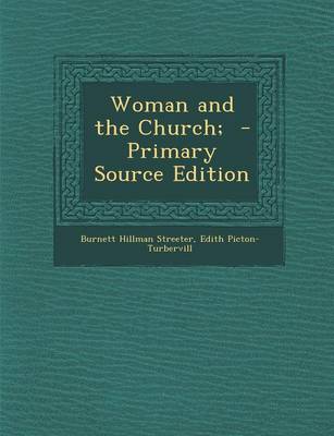 Book cover for Woman and the Church; - Primary Source Edition