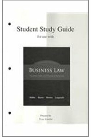 Cover of Student Study Guide to Accompany Business Law: The Ethical, Global, and E-Commerce Environment