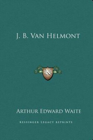 Cover of J. B. Van Helmont