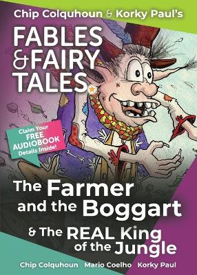 Book cover for The Farmer and the Boggart and The REAL King of the Jungle