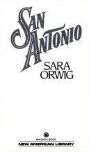 Book cover for Orwig Sara : San Antonio