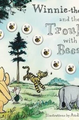 Cover of Winnie-the-Pooh and the Trouble with Bees