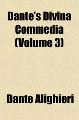 Cover of Dante's Divina Commedia (Volume 3)