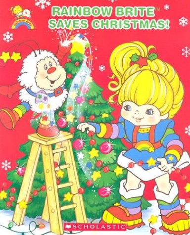 Book cover for Rainbow Brite Saves Christmas