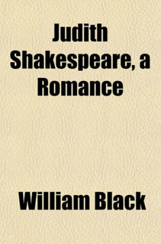 Cover of Judith Shakespeare, a Romance